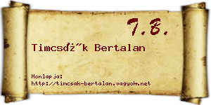 Timcsák Bertalan névjegykártya